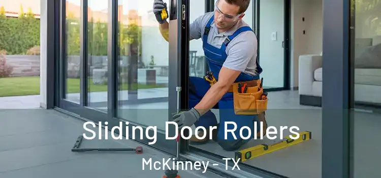 Sliding Door Rollers McKinney - TX